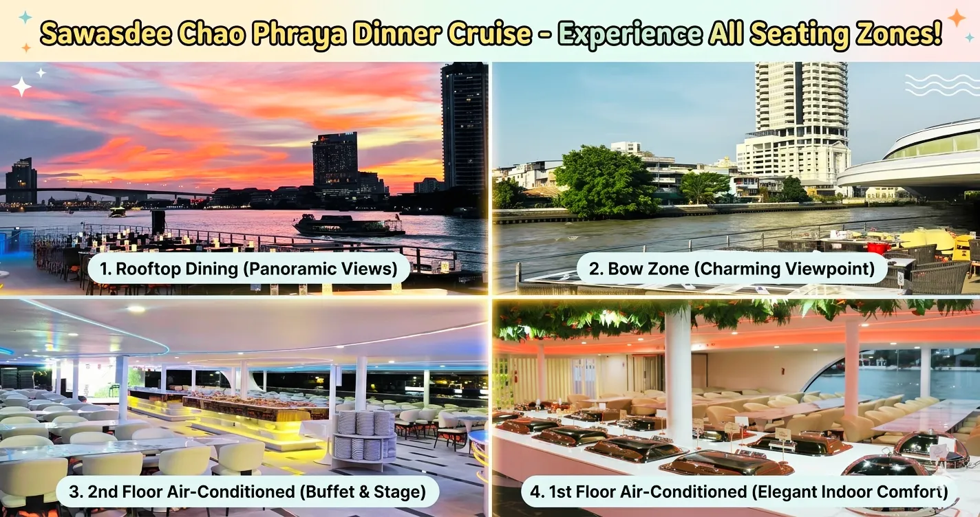 Seating zone with Sawasdee Chaophraya dinner cruise 10.4.26